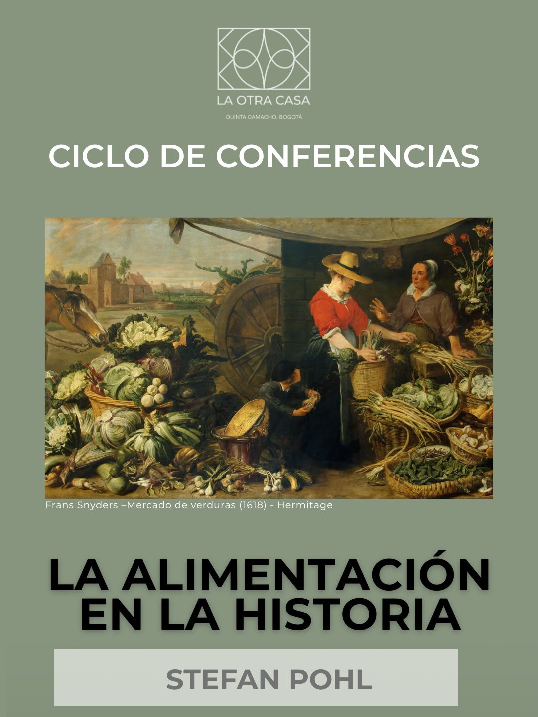 Ciclo de conferencias · La alimentación en la historia — Stefan Pohl, jueves 20 y 27 de agosto.